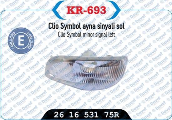 KAYA KR-693 Dis Dikiz Aynasi Sinyali Sol Clio Symbol 13> {E-Markli}